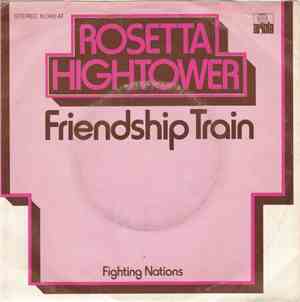 Rosetta Hightower - Friendship Train / River Deep, Mountain High
