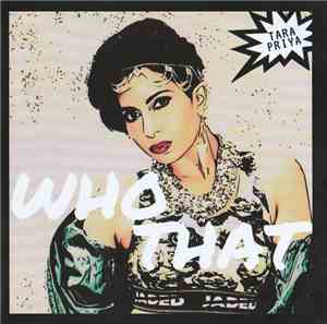 Tara Priya - Who That