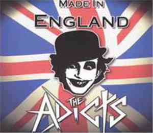 The Adicts - Made In England