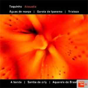 Toquinho - Acoustic