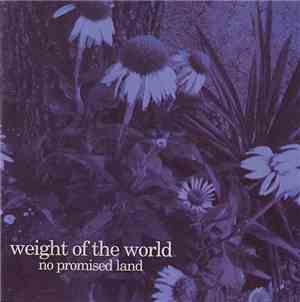 Weight Of The World - No Promised Land