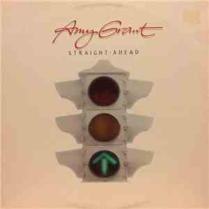 Amy Grant - Straight Ahead