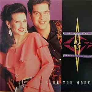 Angelo & Veronica - I Love You More