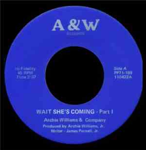Archie Williams & Company - Wait She's Coming - Part 1
