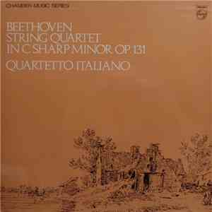 Beethoven - Quartetto Italiano - String Quartet In C Sharp Minor, Op. 131
