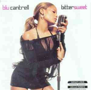 Blu Cantrell - Bittersweet