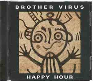 Brother Virus - Happy Hour