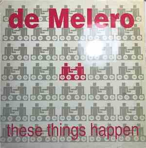 De Melero - These Things Happen
