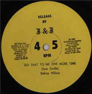 Delroy Wilson - Do That To Me One More Time