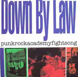 Down By Law  - Punkrockacademyfightsong