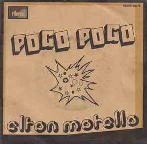 Elton Motello - Pogo Pogo