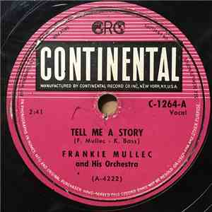 Frankie Mullec And His Orchestra - Tell Me A Story / Pyramid Polka