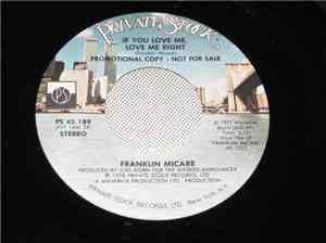 Franklin Micare - If You Love Me, Love Me Right