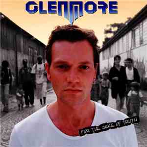 Glenmore  - For The Sake Of Truth