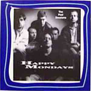 Happy Mondays - Peel Sessions