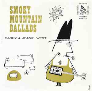 Harry And Jeanie West - Smoky Mountain Ballads