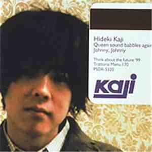 Hideki Kaji - Queen Sound Babbles Again