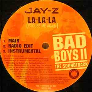 Jay-Z / Mario Winans Featuring Foxy Brown - La-La-La (Excuse Me Again) / Pr ...