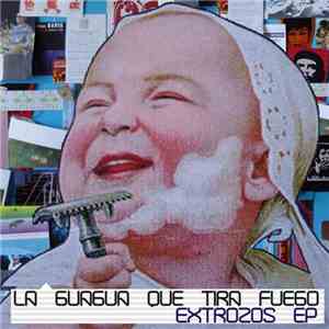La Guagua Que Tira Fuego - Extrozos EP