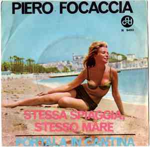 Piero Focaccia - Stessa Spiaggia, Stesso Mare
