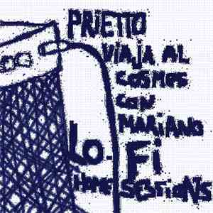 Prietto Viaja Al Cosmos Con Mariano - Lou Fai Home Sessions Vol. 1