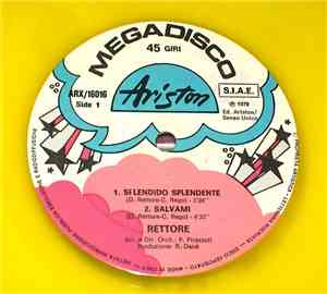 Rettore / Rocky - Splendido Splendente / You're The Reason