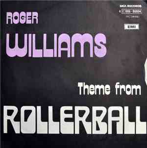 Roger Williams  - Theme From Rollerball