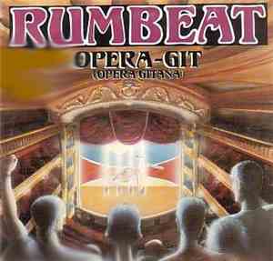 Rum-beat - Opera-Git (Opera Gitana)