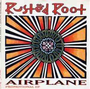 Rusted Root - Airplane Promotional EP