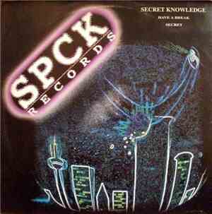 Secret Knowledge  - Have A Break / Secret