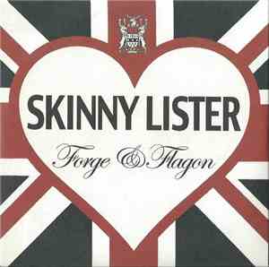 Skinny Lister - Forge & Flagon