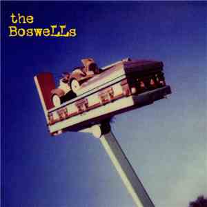 The Boswells - The BosweLLs