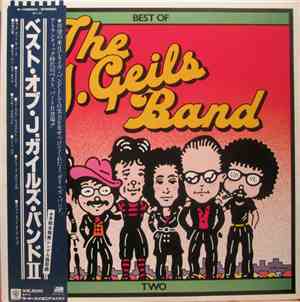 The J. Geils Band - Best Of The J. Geils Band Two