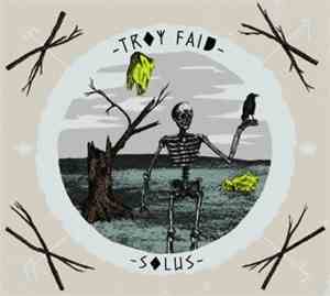 Troy Faid - Solus