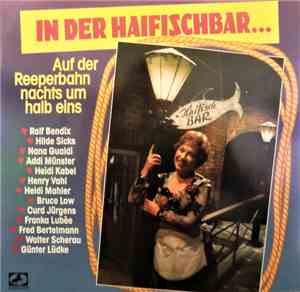 Various - In Der Haifischbar (Auf Der Reeperbahn Nachts Um Halb Eins)
