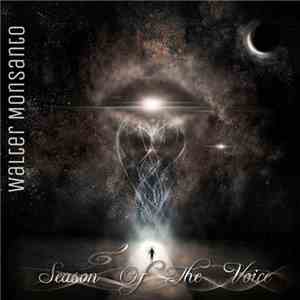 Walter Monsanto - Season Of The Voice