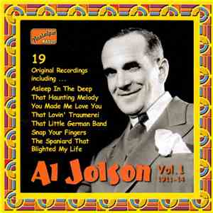 Al Jolson - Al Jolson Vol. 1 1911-14