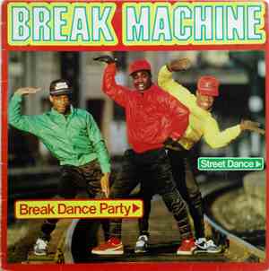 Break Machine - Break Dance Party