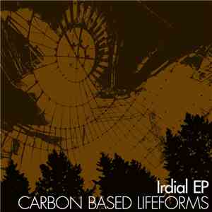 Carbon Based Lifeforms - Irdial