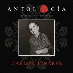 Carmen Linares - Antología