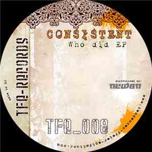 Consistent - Who Did EP