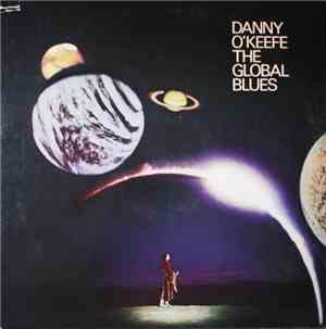 Danny O'Keefe - The Global Blues