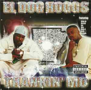 El Dog Hoggs - Thankin' Mo