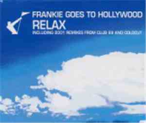 Frankie Goes To Hollywood - Relax