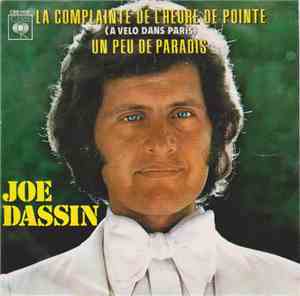 Joe Dassin - La Complainte De L'heure De Pointe (A Vélo Dans Paris) / Un Pe ...