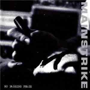 Mainstrike - No Passing Phase