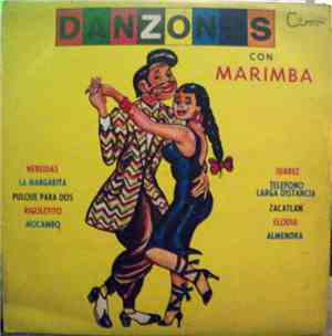 Marimba Lira De Chiapas - Danzones Con Marimba