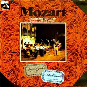 Mozart, Jaap van Zweden - Vioolconcert Nr. 3 In G, KV 216 / Symfonie Nr. 30 ...