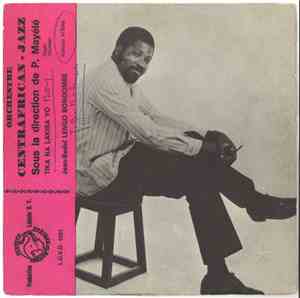 Orchestre Centrafrican Jazz - Tika Na Lakisa Yo / Jean-Bedel Lengo Bongombe