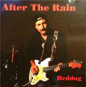 Reddog  - After The Rain